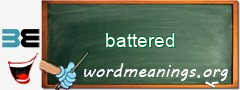 WordMeaning blackboard for battered